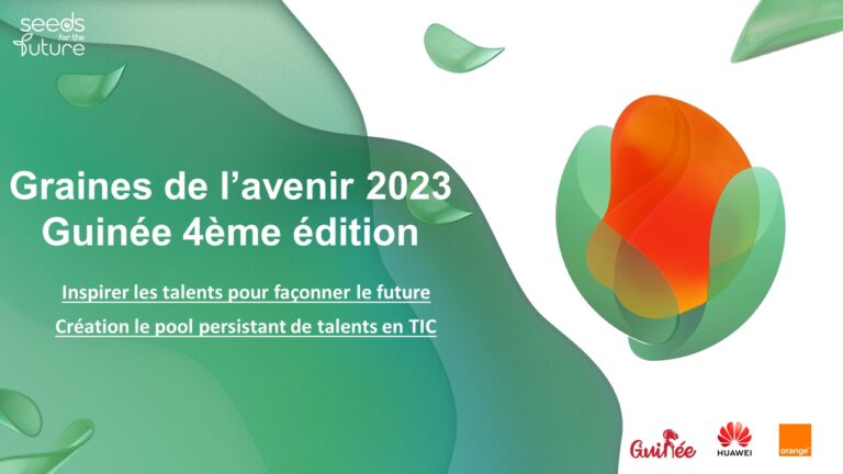Guinée – Lancement de la 4ème édition de « Graines de l’Avenir »: cet ambitieux programme de Huawei pour les jeunes talents TIC