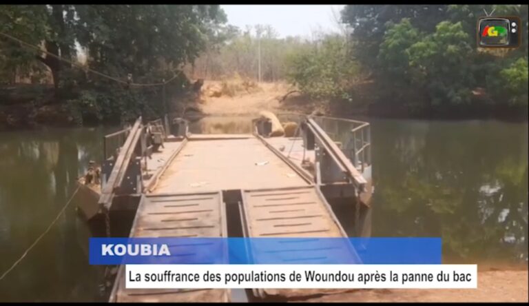 KOUBIA : LA SOUFFRANCE DES POPULATIONS DE WOUNDOU APRÈS LA PANNE DU BAC SUR LE FLEUVE