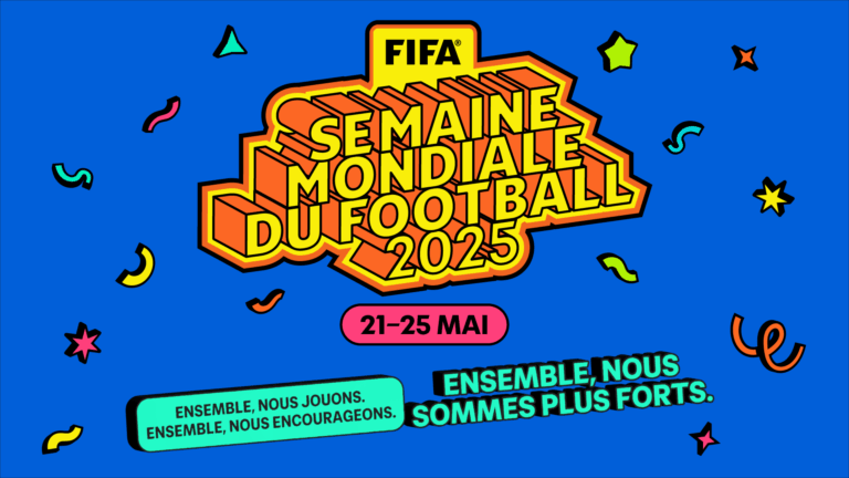 La FIFA lance la première Semaine mondiale du football pour mobiliser toute la famille du ballon rond